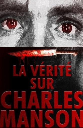 La Vérité sur Charles Manson (2019)
