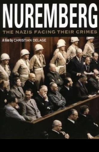 Nuremberg: The Nazis Facing their Crimes (2006)