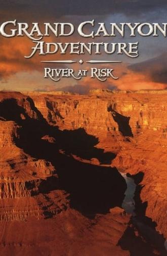 Grand Canyon Adventure: River at Risk (2008)