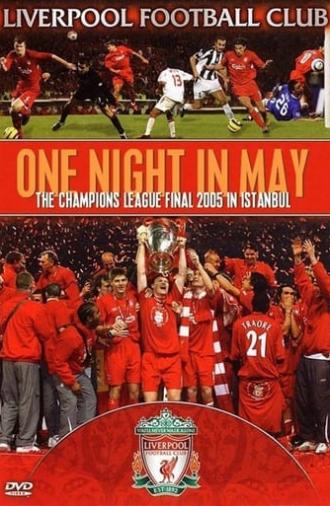Liverpool FC: One Night in May (2005)