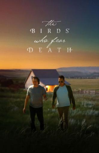 The Birds Who Fear Death (2024)