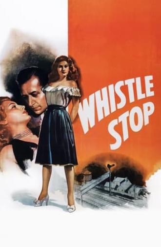 Whistle Stop (1946)