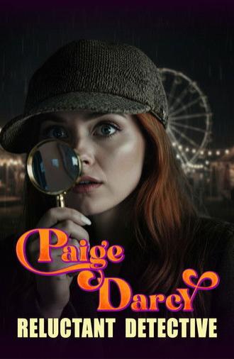 Paige Darcy: Reluctant Detective (2025)