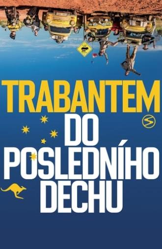 Trabantem do posledního dechu (2016)