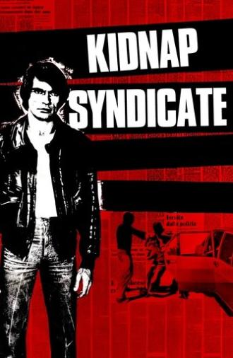 Kidnap Syndicate (1975)