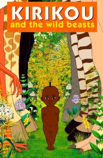 Kirikou and the Wild Beasts (2005)