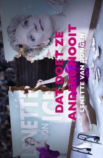 Lenette van Dongen: Dat Doet Ze Anders Nooit (2024)