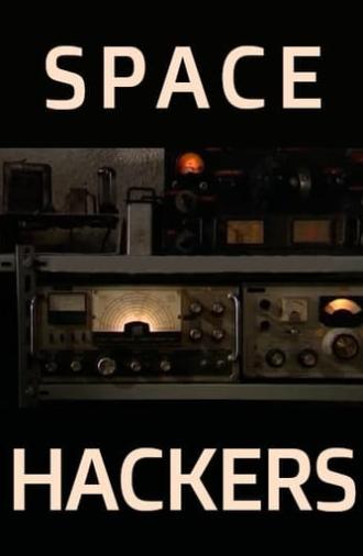 Space Hackers (2007)