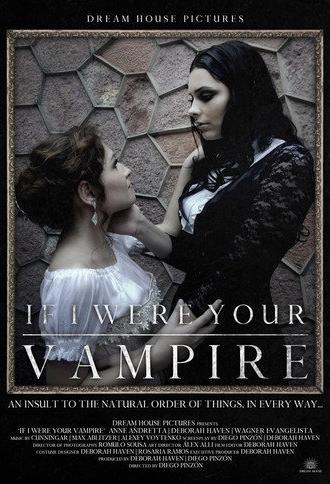 If I Were Your Vampire (2017)