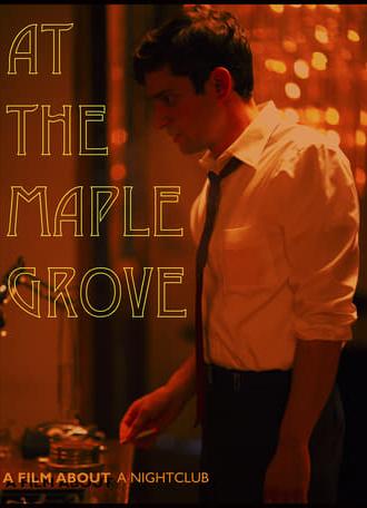At The Maple Grove (2014)
