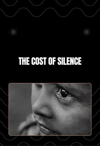 The Cost Of Silence (2025)