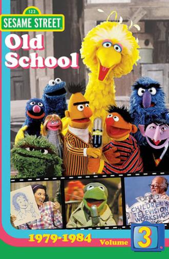 Sesame Street: Old School Vol. 3 (1979-1984) (2008)