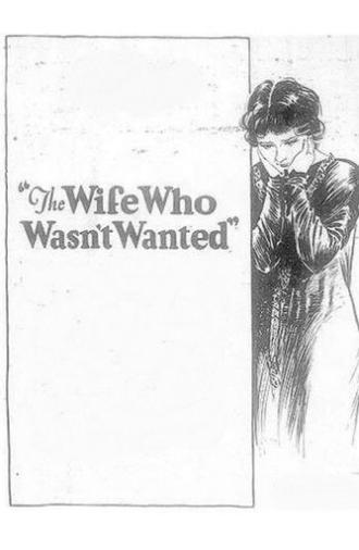 The Wife Who Wasn't Wanted (1925)