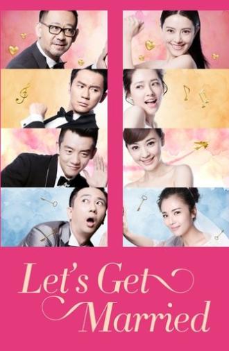 Let's Get Married (2015)