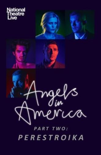 National Theatre Live: Angels In America — Part Two: Perestroika (2017)