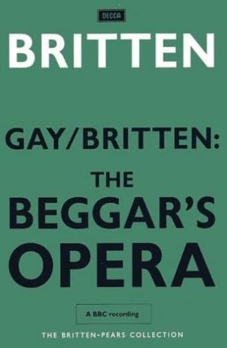 Gay/Britten:  The Beggar's Opera (1963)