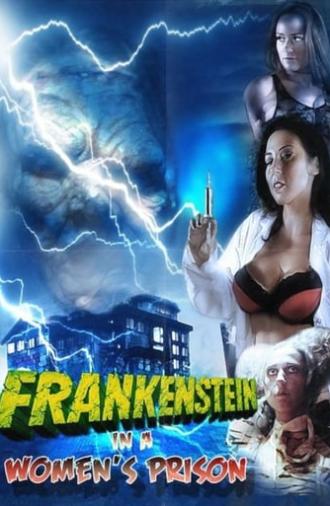 Frankenstein In A Women's Prison (2017)