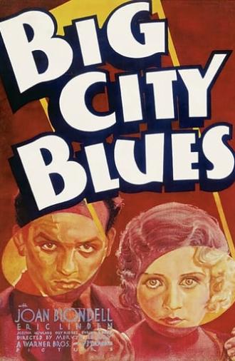 Big City Blues (1932)