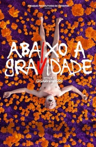 Abaixo a Gravidade (2019)