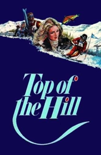 The Top of the Hill (1980)