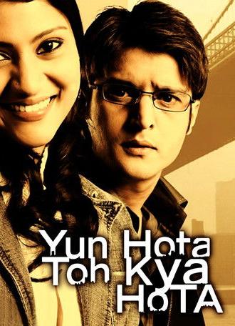 Yun Hota To Kya Hota (2006)