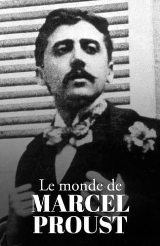 The World of Marcel Proust (2021)