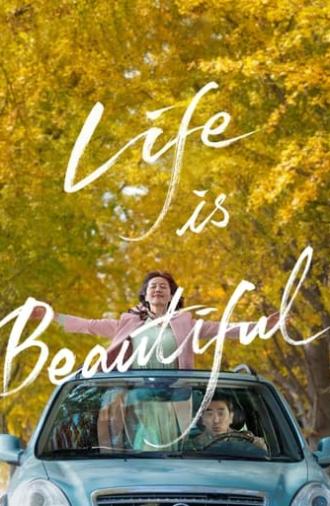 Life Is Beautiful (2022)