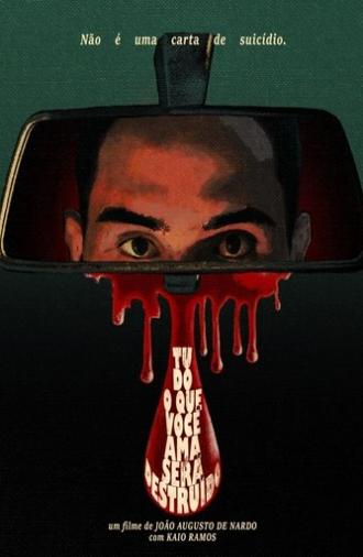 All That You Love Will Be Destroyed (2023)
