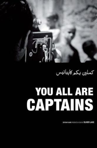 You All Are Captains (2010)
