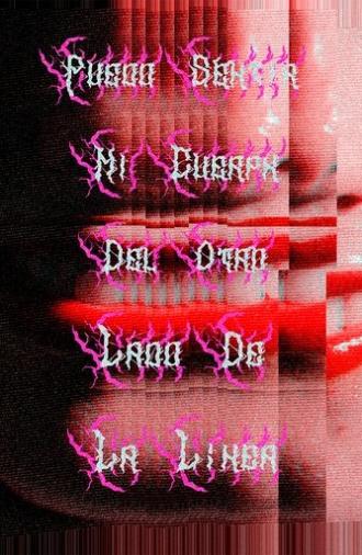 Puedo sentir mi cuerpx del otro lado de la línea (2022)