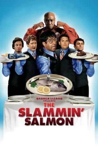 The Slammin' Salmon (2009)