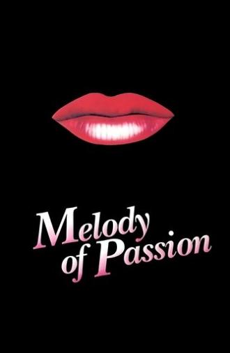 Melody of Passion (1986)
