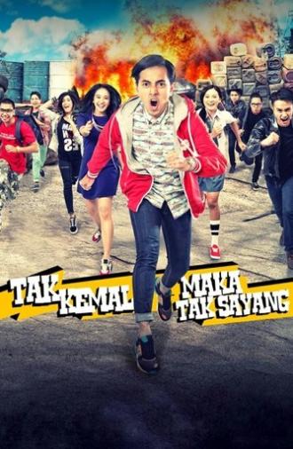 Tak Kemal Maka Tak Sayang (2014)