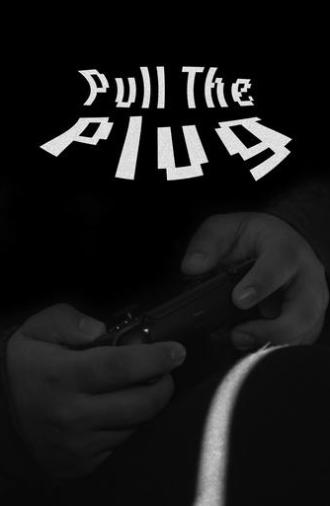 Pull The Plug (2023)