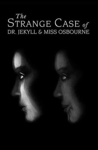 The Strange Case of Dr. Jekyll and Miss Osbourne (1981)