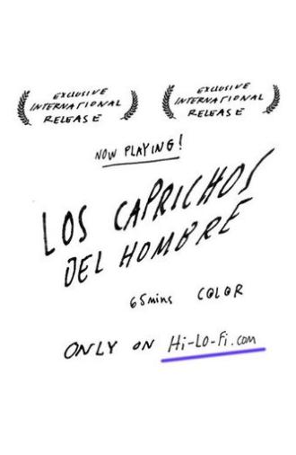 Los caprichos del hombre (2013)