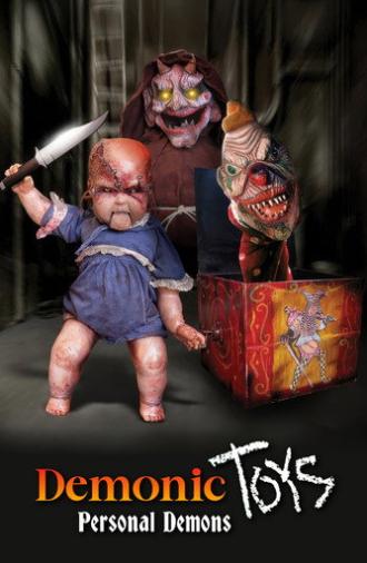 Demonic Toys: Personal Demons (2010)