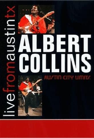 Albert Collins: Live From Austin, TX (1991)