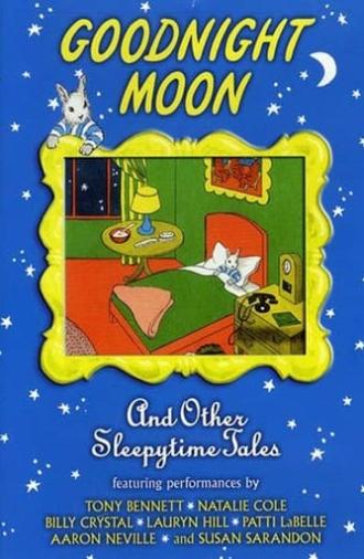 Goodnight Moon & Other Sleepytime Tales (1999)