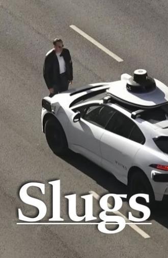 Slugs (2025)