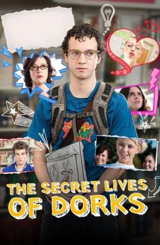 The Secret Lives of Dorks (2013)