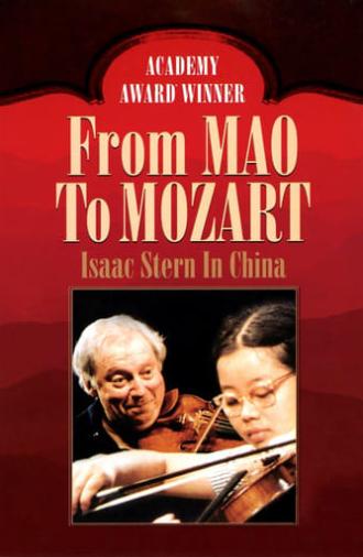 From Mao to Mozart: Isaac Stern in China (1981)