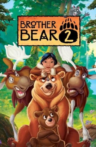 Brother Bear 2 (2006)