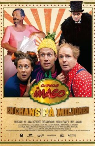 Cirkus Imago - en chans på miljonen (2015)