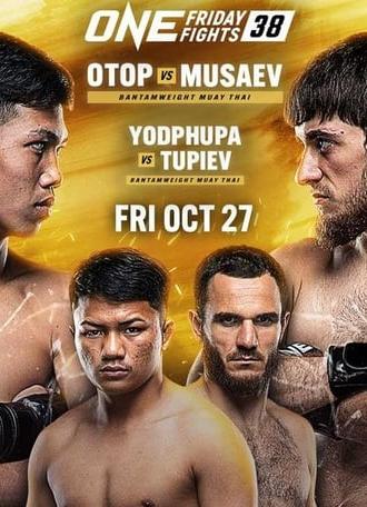 ONE Friday Fights 38: Otop vs. Musaev (2023)