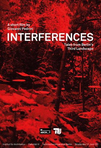 Interferences: Tales from Berlin's Third Landscape (2024)