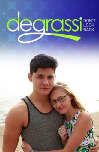 Degrassi: Don't Look Back (2015)