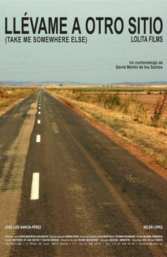 Take Me Somewhere Else (2004)