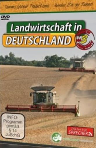 Landwirtschaft in Deutschland Vol. 3 (2011)