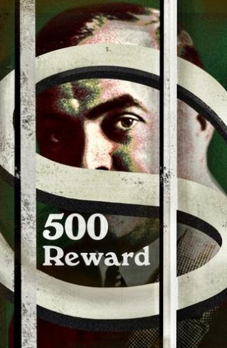 $500 Reward (1911)